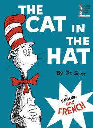 The Cat In The Hat By Dr Seuss English And French In 2021 Beginner Books French Learning Books Books