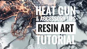 Heat Gun Accessory Tips Resin Art Tutorial Youtube