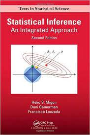 Statistical Inference An Integrated Approach Helio S Migon Dani Gamerman Francisco Louzada Inference Statistical Texts