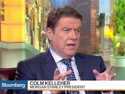 Ubs named former morgan stanley president colm kelleher on saturday as its surprise pick to succeed axel weber as chairman of . Morgan Stanley S Colm Kelleher On The Fourth Quarter