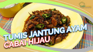 Cara memasak garang asem iga sapi: Resepi Bikin Jantung Ayam Resepi Merory Sedap Betul