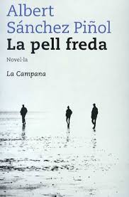 La pell freda (Catalan Edition)