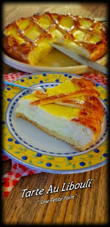 Tarte Au Libouli Tarte Au Libouli Tarte Cuisine Et Boissons