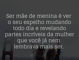 Todas as dificuldades da maternidade veja neste post vários tipos de mensagem de dia das mães. Estas Frases Descrevem Na Perfeicao O Que E Ser Mae Pensador