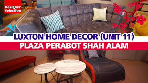 Check spelling or type a new query. Plaza Perabot Shah Alam Luxton Home Decor Unit 11 Plaza Perabot Shah Alam Facebook