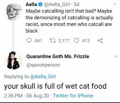 Your skull is full of wet cat food : rBrandNewSentence