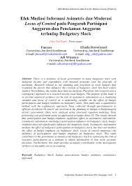 Ini juga merupakan kata yang mengingatkan kita tentang efek berbahaya dari. Pdf Efek Mediasi Informasi Asimetris Dan Moderasi Locus Of Control Pada Pengaruh Partisipasi Anggaran Dan Penekanan Anggaran Terhadap Budgetary Slack Eliada Herwiyanti Academia Edu