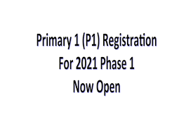 P1 registration 2021 has started! Primary 1 P1 Registration For Phase 1 Now Open