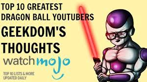 Check spelling or type a new query. Watchmojo S Top 10 Dragon Ball Youtubers Geekdom S Thoughts Youtube