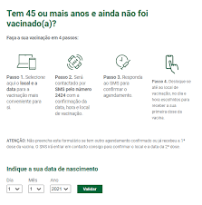 Faça a sua vacinação em 4 passos passo 3. Plataforma De Auto Agendamento Da Vacina Da Covid Ja Aceita Inscricoes De Maiores De 45 Anos Eco