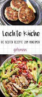 Leichte Kuche 3 Fixe Rezepte Fur Genussvolles Abnehmen Rezepte Gesund Kochen Gesunde Rezepte