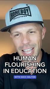 A human flourishes when their unique abilities and interests are recognized  and honored by their environment., Dr. Nick Holton (@dr.nickholton) and I  believe that building knowledge in schools is ...