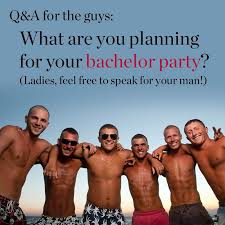 Q For The Guys What Are You Planning For Your Bachelor Party Ladies Feel Free To Speak For Your Men Your Answe Best Man Duties Bachelor Party How To Plan