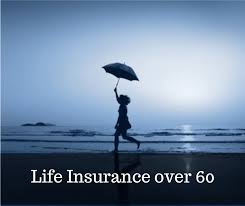 If the insured is age 60 or older and develops a need for assistance with two or more activities of daily living or cognitive impairment, the plan's death benefit can be paid out over 48 or 60. Life Insurance Over 60 Fab After Fifty Information And Inspiration For Women Over 50