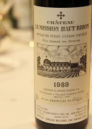Chateau La Mission Haut Brion 1989 Pessac Leognan Vin Millesime Boire Du Vin Vins Du Monde
