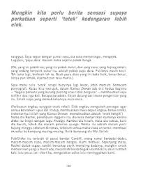 Demikian contoh analisis bahasa yang bisa kami paparkan untuk anda dari ilmubahasa. Forum Bahasa Melayu Tingkatan 4 Ranc Akbana