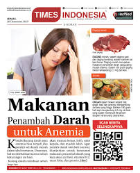 Ini pilihan makanan yang bisa anda konsumsi untuk membantu melancarkan peredaran darah! Pilihan Makanan Penambah Darah Untuk Mencegah Anemia Times Indonesia