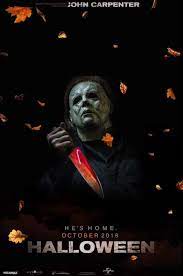 Halloween 2018 Michael Myers Halloween Movie Poster Michael Myers Halloween
