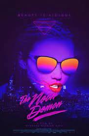 Ver Hd The Neon Demon 2016 Pelicula Completa Gratis Online En Espanol Latino The Neon Demon Neon Movie Poster Art