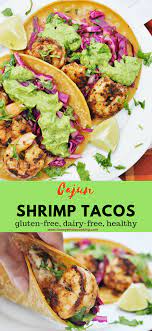 Cajun Shrimp Tacos With Avocado Cream Sauce Gluten Free Dairy Free Healthy Honey Whats Cooking Recipe Dairy Free Dinner Gluten Free Dairy Free Recipes Dairy Free Lunch