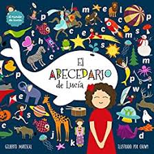 To make the famous trilled rr (which is no longer considered a letter in the spanish alphabet), the key is practice. El Abecedario De Lucia Lucy S Alphabet Spanish Edition Un Libro Ilustrado Para Ninos Sobre Las Letras Y El Abecedario El Mundo De Lucia NÂº 9 Ebook Mariscal Gilberto Chuwy Amazon De