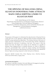 Other industrial parks in greater kuantan, would have fencing and walls, around individual factories or company buildings. Pdf The Opening Of Malaysia China Kuantan Industrial Park Attracts Main China Shipping Liners To Kuantan Port