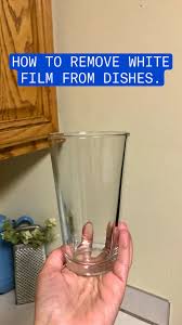 Maybe you would like to learn more about one of these? How To Remove White Film From Dishes An Immersive Guide By Queen Of The Household Homemaking Stay At Home Mom Toddler