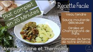 Recette Veau Moutarde Et Champignons Monsieur Cuisine Thermomix Youtube