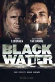 Karanligin Disleri Black Water 2018 Izle Indir Indir Izle Com Tam Film Aksiyon Filmleri Robert Downey Jr
