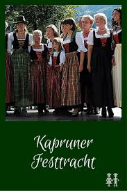 Alles Zur Kapruner Festtracht Trachtenbibel Schone Dirndl Dirndl Traditionelle Kleider
