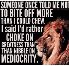 Bite Off More Than You Can Chew Quotes Pin By Amber Criqui On Leo Funny Inspirational Quotes Work Quotes Funny Funny Quotes About Life