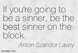Anton lavey quotes on love. Anton Szandor Lavey Satanist Quotes Satan Quotes Anton Lavey Quotes