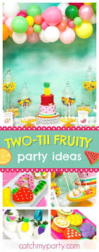 2nd Birthday Birthday Ideas For 2 Year Old Daughter Tutti Fruity Birthday Sydney S Two Tii Fruity 2nd Birthday Fruit Birthday Birthday Party Balloon 2nd Birthday Party Themes