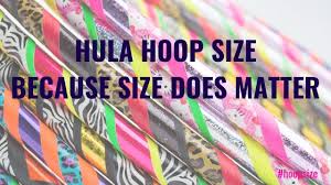 Hoop Size Because Size Does Matter Hoop Sparx