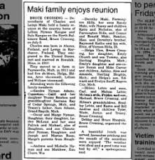 Maki Family reunion (The Daily Globe) Ironwood, MI. 24 Jul 1997. Thu, pg 4. 