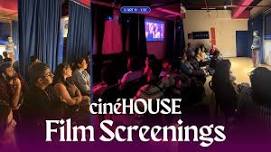 CineHouse: Film Screenings