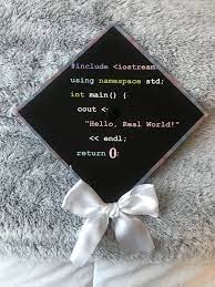 My sister in law was graduating and i wanted to make up a card for her. Computer Science Graduation Cap Hello Real World Science Graduation Cap Computer Science Gifts Computer Science Funny