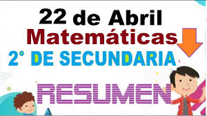 Los alumnos de secundaria podrán seguir sus clases gracias a imagen televisión (3.2) y milenio televisión (6.3), además de que habrá repeticiones desde. Matematicas 2 Secundaria 22 De Abril Resumen Aprende En Casa