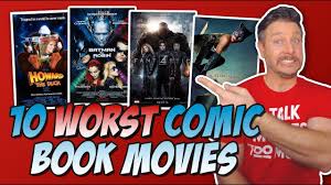 This action and adventure genre of the movie got around 7.6 ratings on imdb. Top 10 Worst Comic Book Movies Of All Time Youtube