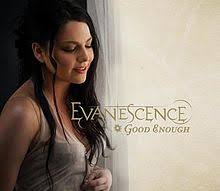 Let that be enough lyrics: Good Enough Evanescence Song Wikipedia
