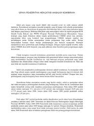 Kemiskinan adalah satu masalah yang kompleks yang melibatkan manusia. Upaya Pemerintah Mengatasi Masalah Kemiskinan