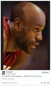 I'll hide my hairline with my fingers. Lebron James Memes
