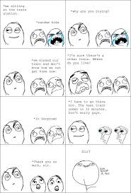 Me Sitting At The Train Station Baww Milk Rage Face Stoned Face Wat Face Dude Come On Oh Stop It You Rage Comics Horror