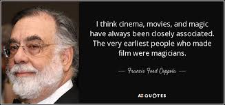 TOP 25 QUOTES BY FRANCIS FORD COPPOLA (of 150) | A-Z Quotes via Relatably.com