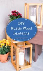 Maybe you would like to learn more about one of these? Diy Rustic Wood Lanterns Pretty Handy Girl