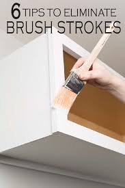 7 Tricks To Avoid Brush Strokes Painting Cabinets Painting Kitchen Cabinets Painting Kitchen Cabinets White