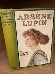 Buch, das nicht neu aussieht und gelesen wurde, sich aber in einem hervorragenden zustand befindet. Arsene Lupin Der Antiquarisch Gebraucht Zvab