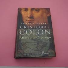 libro ”cristobal colón. rumbo a cipango” de edw