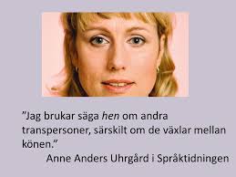 Hon, han, hen inom akademin Spelar språket någon roll? Karin Milles.