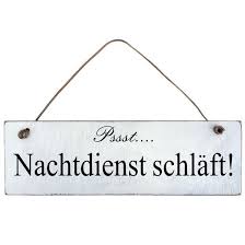 Pssst Nachtdienst Schlaft Vintage Shabby Schild Deko Objekte Wohnaccessoires Mit Liebe Handgemacht In Ibbenburen Deutschla Nacht Krankenschwester Shabby